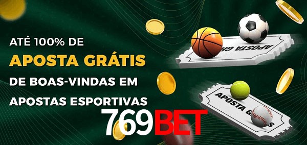 769BETbet Ate 100% de Aposta Gratis